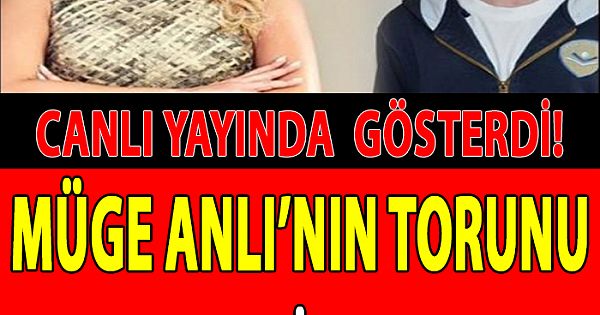 Müge Anlı'nın Torunu Bakın Kim Çıktı?