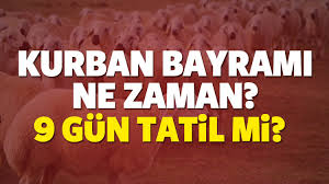 2018 Kurban Bayram? Arefe Gn 20 A?ustos Pazartesi Bankalar Ptt Hastaneler,Vergi Daireleri Eczaneler A?k m? Kapal? Resmi 9 Gn Tatil mi ?