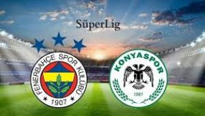 Fenerbahe Konyaspor 14 Mart Ma? Ka Ka Bitti FB-Konya Ma Sonucu Golleri 