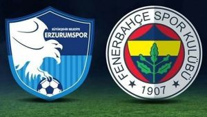 Fenerbahçe - BB Erzurumspor Maçı İlk ve İkinci Yarı Kaç Kaç Bitti, Golleri Kimler Attı?
